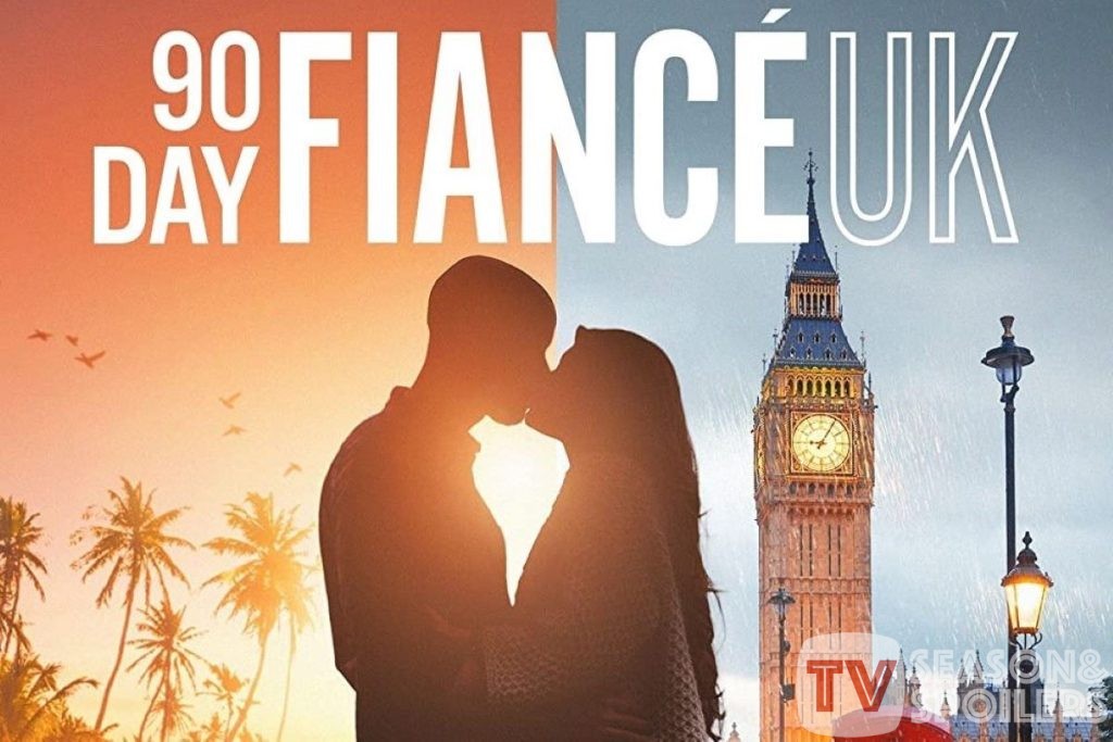 90 Day Fiance UK: TLC Releases Season 2 Cast List! — Who'll Star In It?