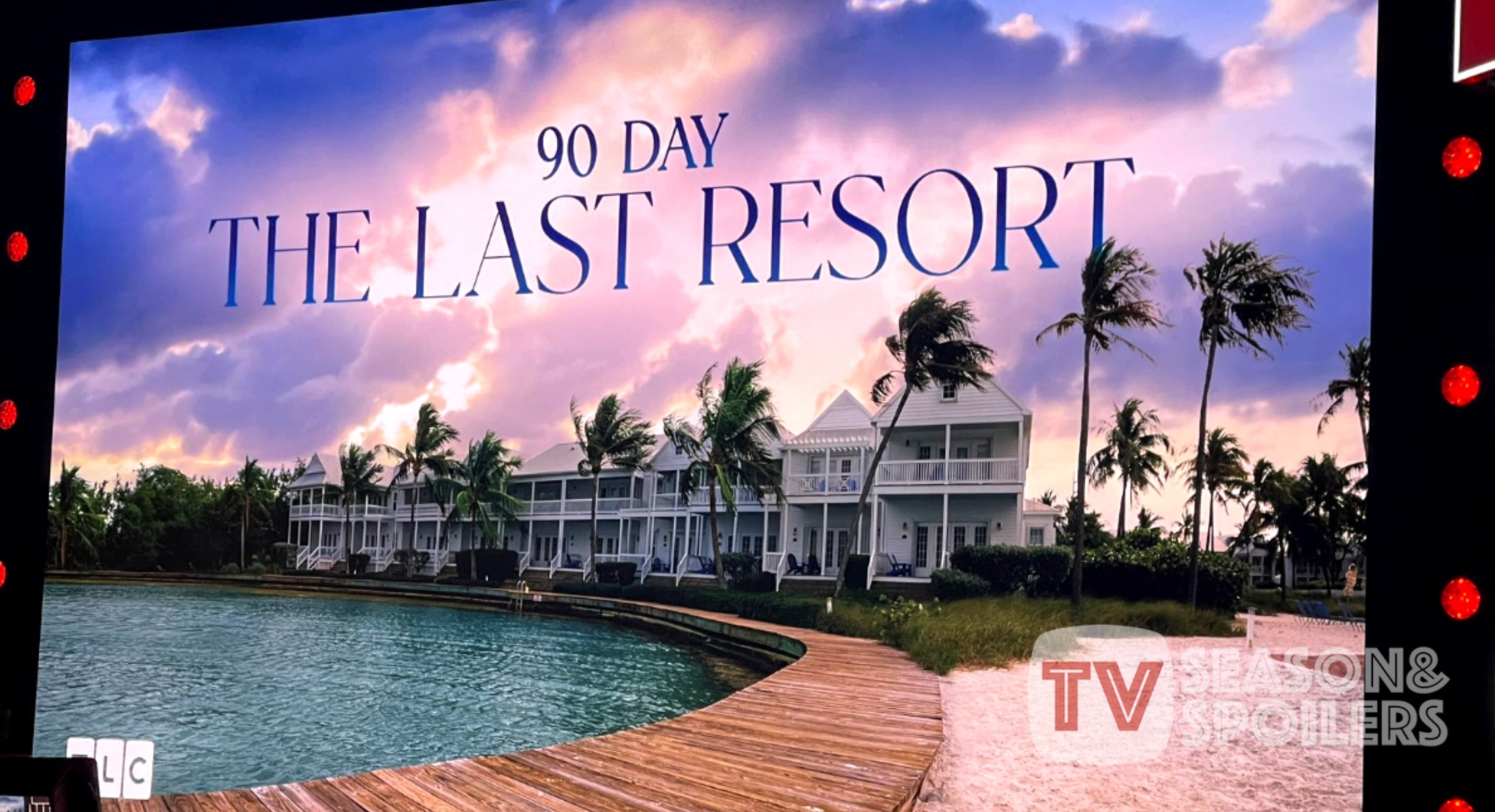90 Day Fiance "The Last Resort" Cast List & Release Date!